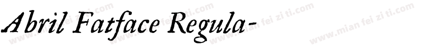 Abril Fatface Regula字体转换